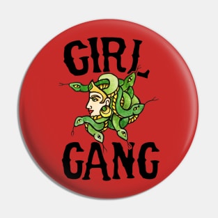 Girl Gang Medusa Pin