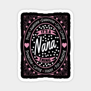 It's A Nana Thing Magnet