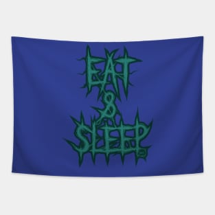 Eat and Sleep Tapestry