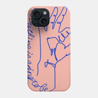Everything is going to be ok Phone Case