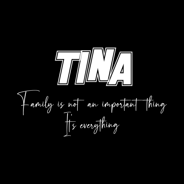 Tina Second Name, Tina Family Name, Tina Middle Name by JohnstonParrishE8NYy