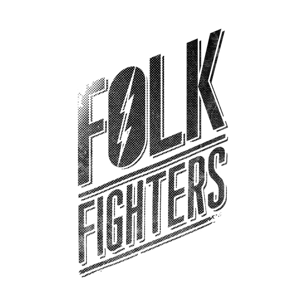 folk fighters light by Apri