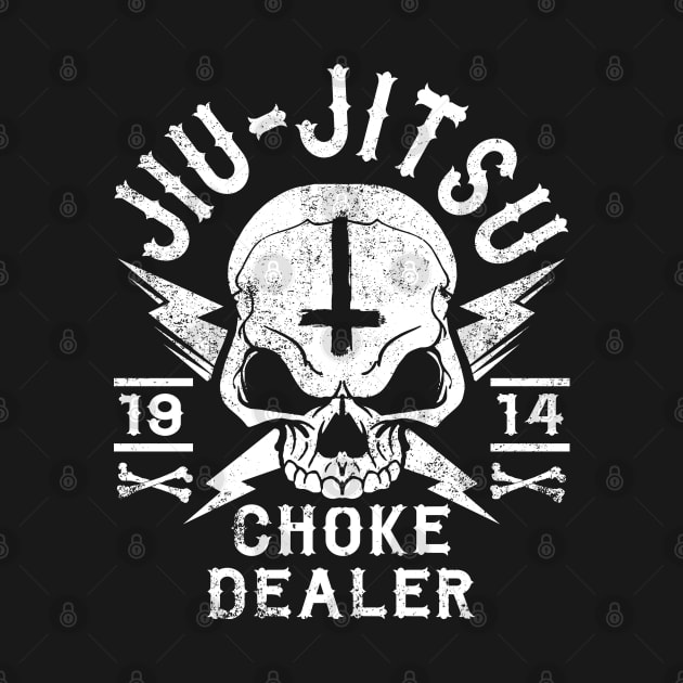 JIU JITSU - CHOKE DEALER by Tshirt Samurai