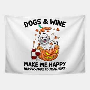 Poodle & Wine Make Me Happy Humans Make My Head Hurt T-shirt Tapestry