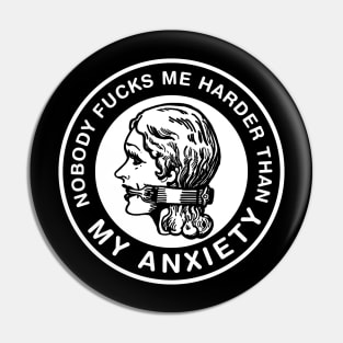 ANXIETY SUCKS I Pin