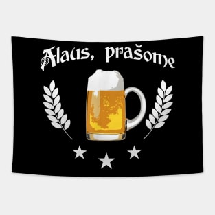 Alaus Prasome Beer Please Lithuanian Language Trip Tapestry