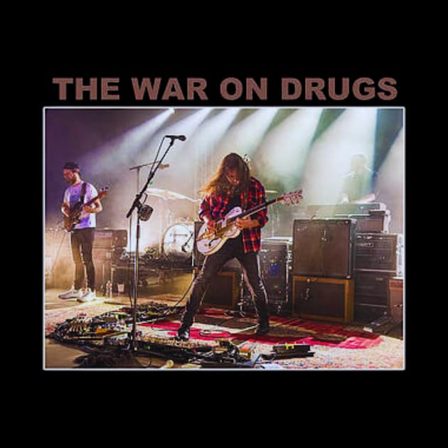 The War On Drugs new 2 by endamoXXM