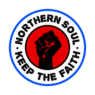 Northern Soul - Keep The Faith T-Shirt