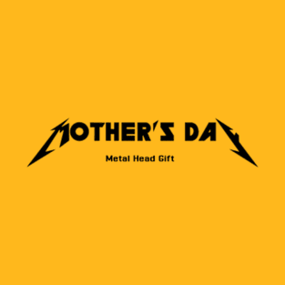 Metal Head Gift for a Mother T-Shirt