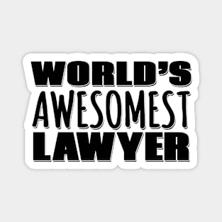 World's Awesomest Lawyer Magnet