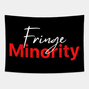 Fringe Minority (dk background) Tapestry