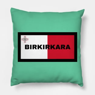 Birkirkara City in Malta Flag Pillow