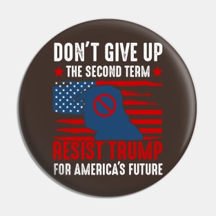 D'ont give up the second term Pin