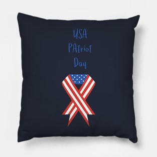 USA Patriot Day - September 11 - Day to pray and hope Pillow