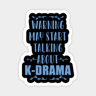 Funny kdrama quotes gift, funny kdrama gifts Magnet