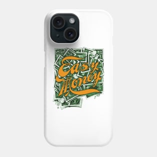 Easy Money Phone Case