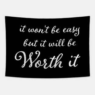 Worth It Tapestry