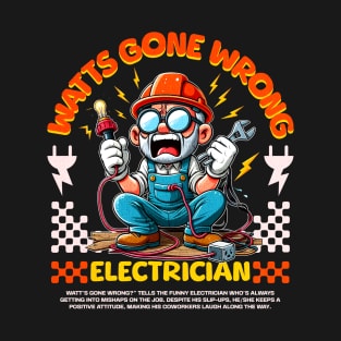 Funny Electrician T-Shirt