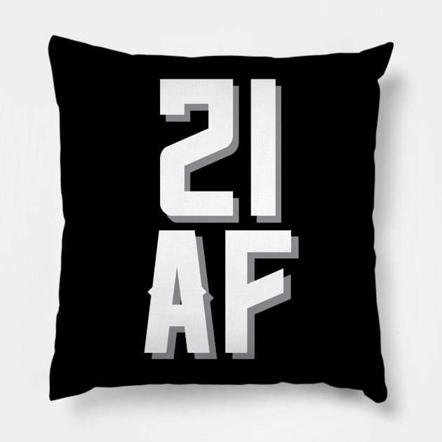 21st AF birthday Pillow by jmgoutdoors