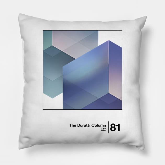 The Durutti Column - LC / Minimal Graphic Design Tribute Pillow by saudade