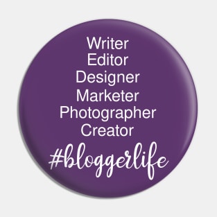 Hashtag Blogger Life Pin