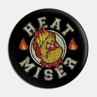 RETRO STYLE -  Heat Miser Fire Pin