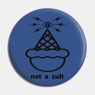 Not A Cult! Pin