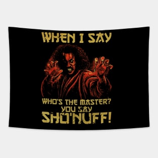 SHO NUFF THE LAST DRAGON MASTER Tapestry