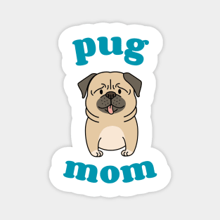 Pug Mom Magnet