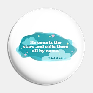 He Counts the Stars Psalm 147:4 Pin
