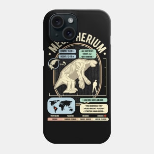 Dinosaur Facts - Megatherium Science & Anatomy Gift Phone Case