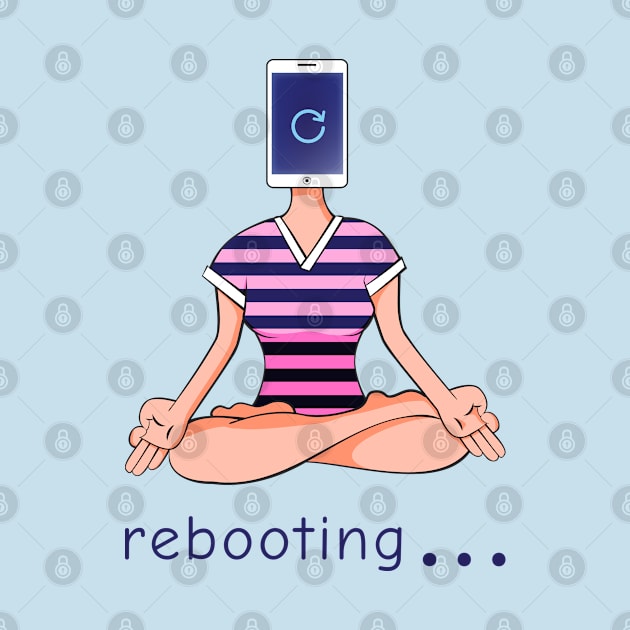 Rebooting Meditation by ARTIZIT