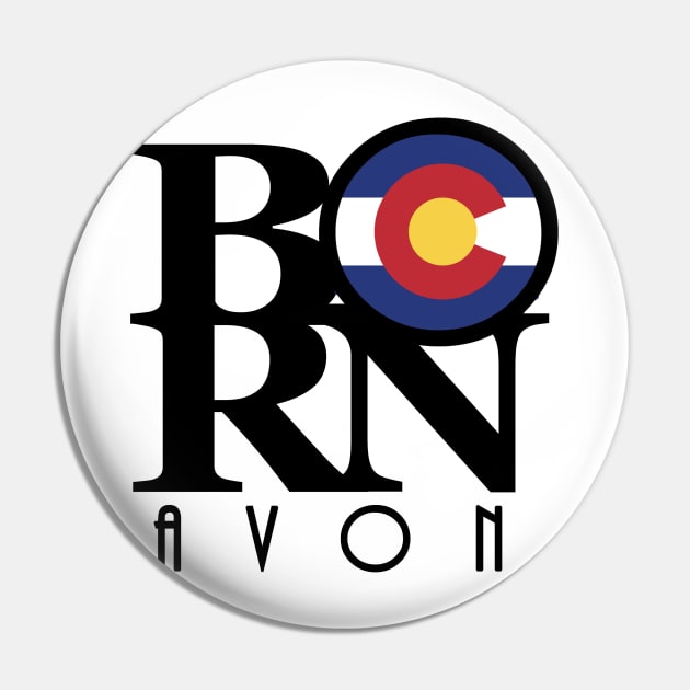 BORN Avon Colorado Pin by HomeBornLoveColorado