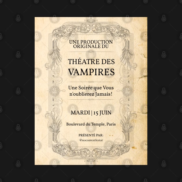 Théatre des Vampires Playbill 1 by nocontextlestat