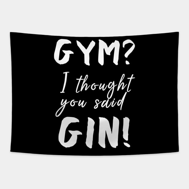 Gym Gin Tapestry by Dojaja