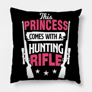 Hunting Girl This Princess Comes With A Hunting Rifle Pillow