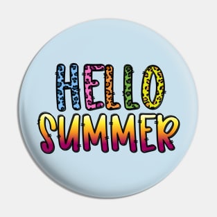 Hello Summer Cheetah design Pin