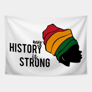 my history is strong woman Tapestry