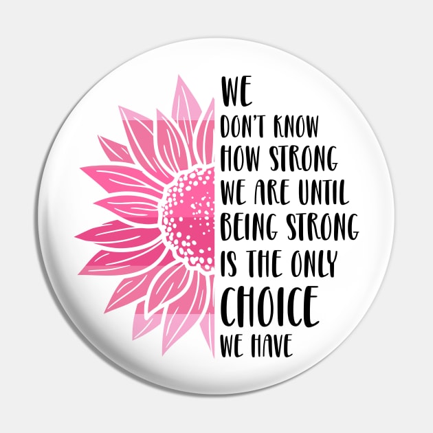 Be Strong Quote Pin by Seedsplash