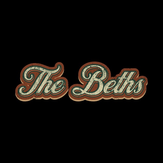 The Beths Vintage Text by Skeletownn