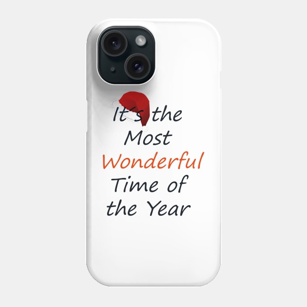 Most Wonderful Time of the Year Phone Case by M-Hutterer