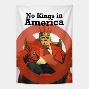 Dump Trump: Kings Don’t Rule in America No. 2 Tapestry