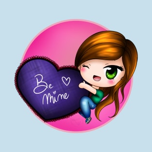 be mine chibi girl T-Shirt