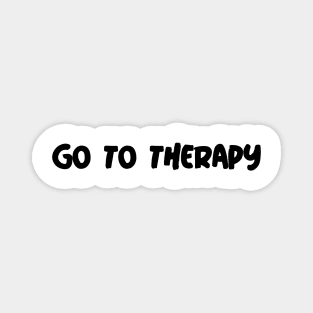Go To Therapy Magnet