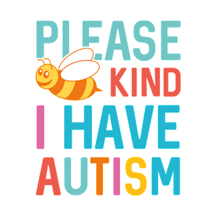 I Have Autism T-Shirt