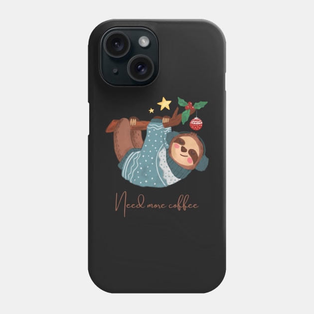 feeling slothee need more coffee Phone Case by Novelty-art