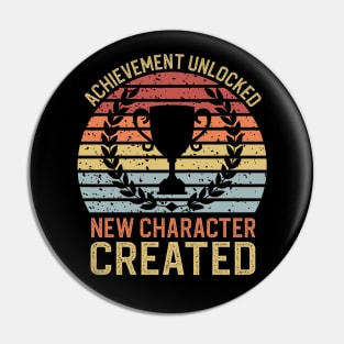 Achievement unlocked New Character Created Pin