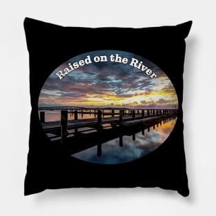 Raised on the River, dock at Sunrise Pillow