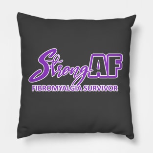 Strong AF Fibromyalgia Survivor Pillow