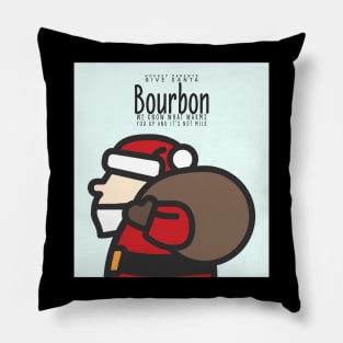 Our Santa Gets Bourbon Pillow